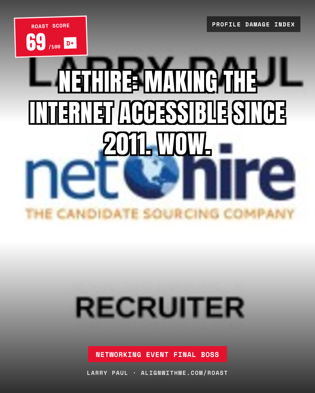 Larry Paul's LinkedIn roast share card