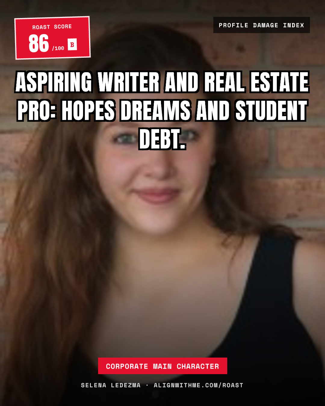 Selena Ledezma's LinkedIn roast share card